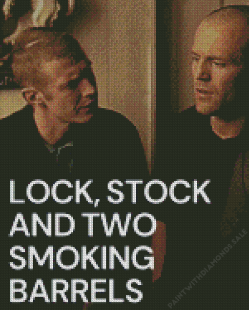 Lock stock and two smoking barrels poster Diamond Paintings