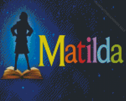 Matilda The Musical Movie Diamond Painting