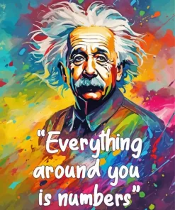 Everything Around You Is Numbers Quote Diamond Painting