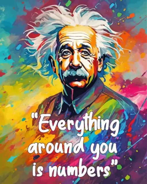 Everything Around You Is Numbers Quote Diamond Painting