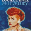 I Love Lucy The Movie Lucille Ball Diamond Painting