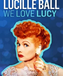 I Love Lucy The Movie Lucille Ball Diamond Painting