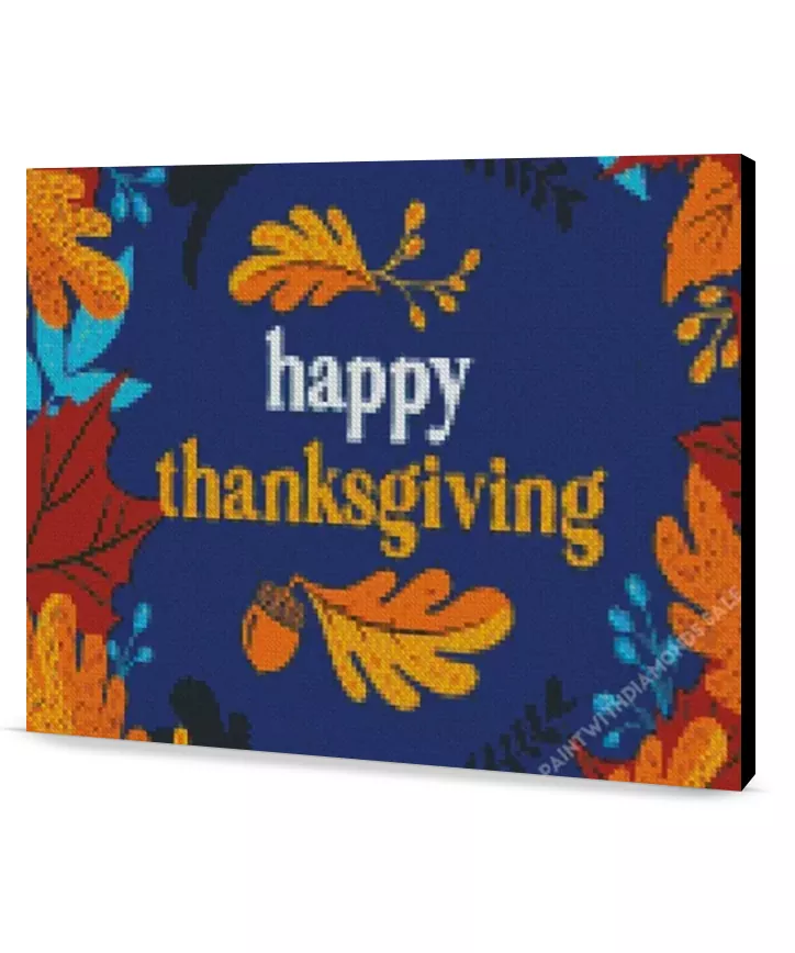 Happy Thanksgiving Quote Thanksgiving diamond painting kits