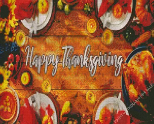 Happy Thanksgiving Table Diamond Paintings