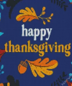 Happy Thanksgiving Quote Diamond Paintings