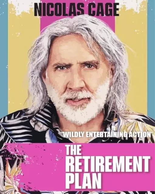 The Retirement Plan Nicolas Cage Poster Diamond Painting