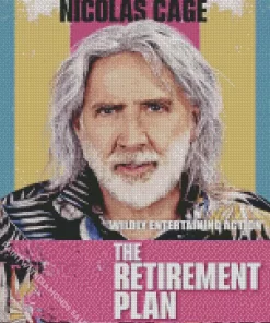 The Retirement Plan Nicolas Cage Poster Diamond Painting