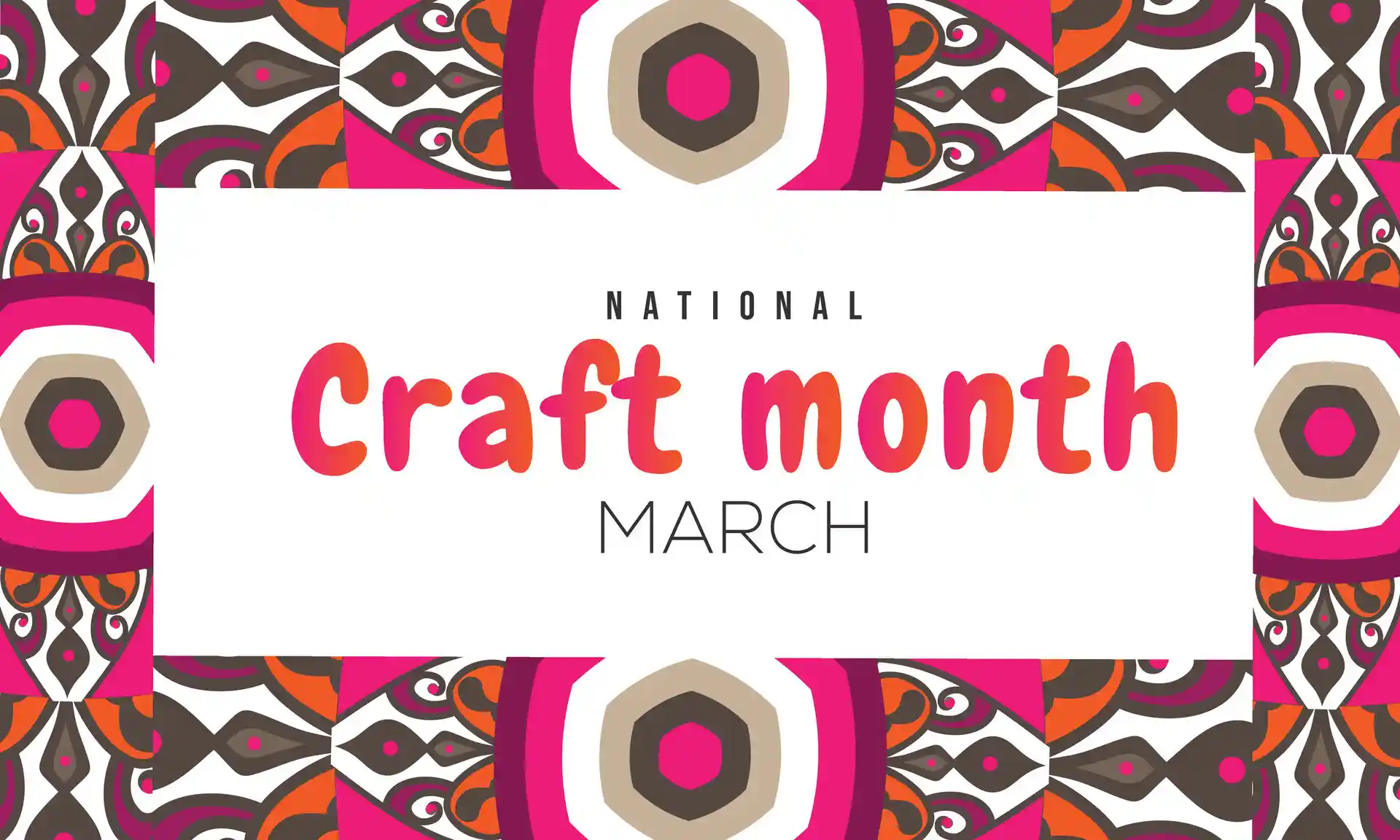 craft month