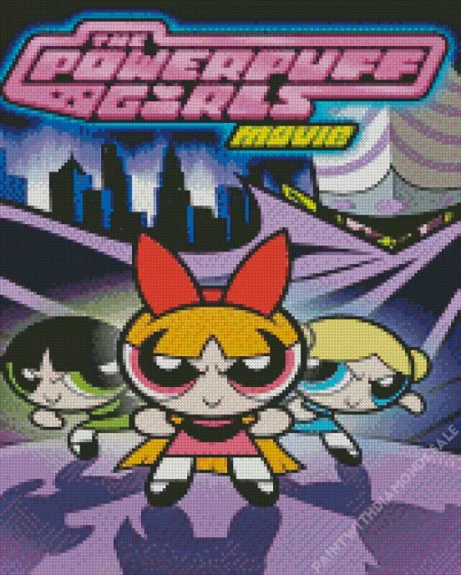 Powerpuff Girls Movie Diamond Painting